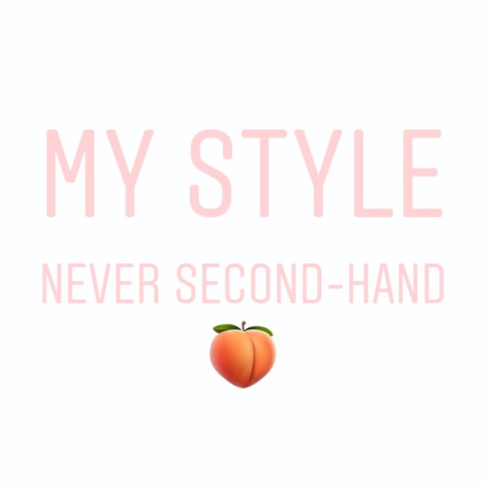 My style, never second-hand